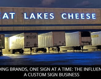 Building Brands, One Sign At A Time: The Influence Of A Custom Sign Business