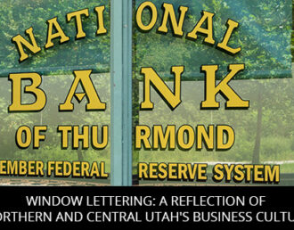 Window Lettering: A Reflection of Northern and Central Utah's Business Culture