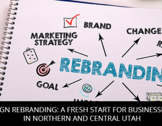 Sign Rebranding: A Fresh Start For Businesses In Northern And Central Utah