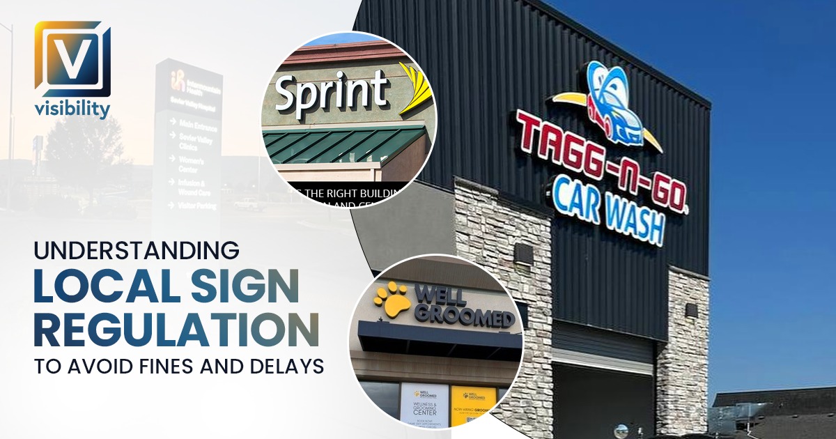 Understanding Local Sign Regulation to Avoid Fines and Delays