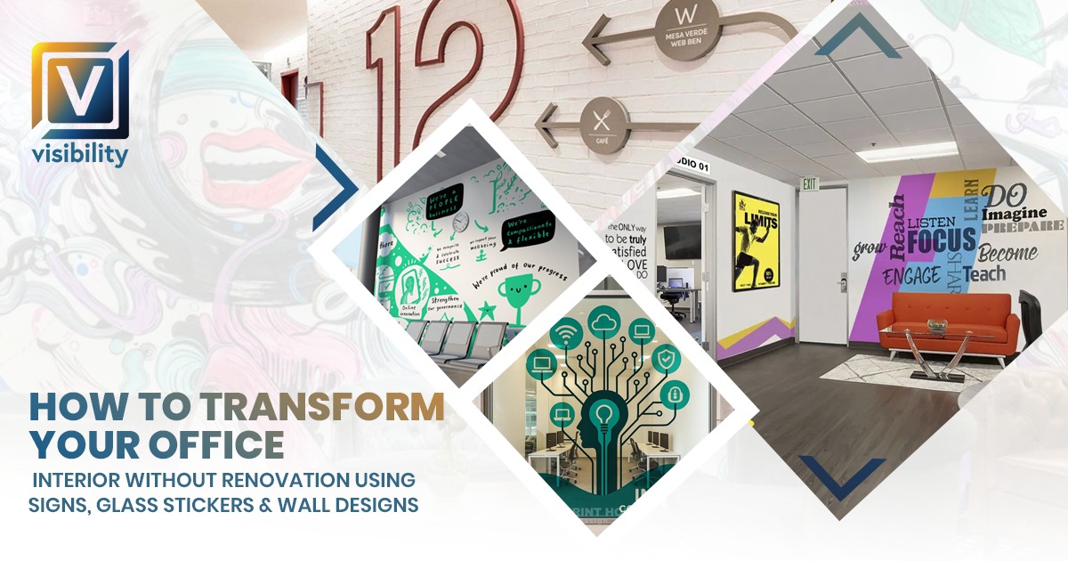 How to Transform Your Office Interior Without Renovation Using Signs, Glass Stickers & Wall Designs