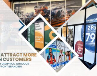 How to Attract More Walk-In Customers Using Window Graphics, Outdoor Signs & Storefront Branding